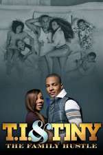 Watch T.I. and Tiny: The Family Hustle Watch123movies