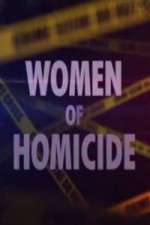 Watch Women of Homicide Watch123movies
