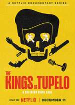 Watch The Kings of Tupelo: A Southern Crime Saga Watch123movies