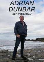 Watch Adrian Dunbar: My Ireland Watch123movies
