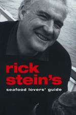 Watch Rick Stein's Seafood Lovers' Guide Watch123movies