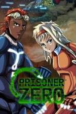 Watch Prisoner Zero Watch123movies