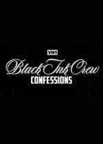 Watch Black Ink Crew: Confessions Watch123movies