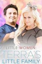 Watch Little Women: LA: Terraâ€™s Little Family Watch123movies