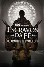 Watch Escravos da Fé - Os Arautos do Evangelho Watch123movies