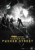 Watch Kampen om Pusher Street Watch123movies