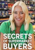 Watch Secrets of the Supermarket Buyers Watch123movies