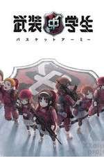Watch Busou Chuugakusei: Basket Army Watch123movies