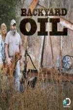Watch Backyard Oil Watch123movies