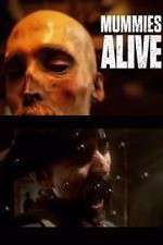 Watch Mummies Alive Watch123movies