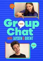 Watch Group Chat with Jayden and Brent Watch123movies