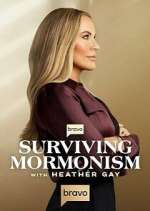 Watch Surviving Mormonism with Heather Gay Watch123movies