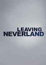 Watch Leaving Neverland Watch123movies