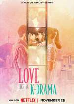 Watch Love Like a K-Drama Watch123movies