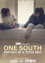 Watch One South: Portrait of a Psych Unit Watch123movies