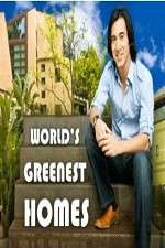 Watch Worlds Greenest Homes Watch123movies