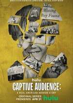 Watch Captive Audience: A Real American Horror Story Watch123movies