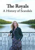Watch The Royals: A History of Scandals Watch123movies