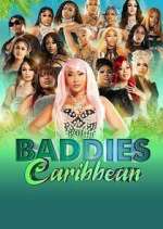 Watch Baddies Caribbean Watch123movies