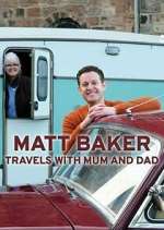 Watch Matt Baker: Travels with Mum & Dad Watch123movies