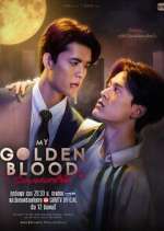 Watch My Golden Blood Watch123movies