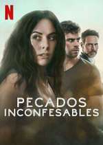 Watch Pecados Inconfesables Watch123movies