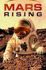 Watch Mars Rising Watch123movies