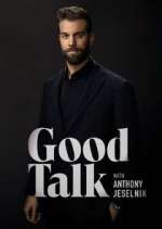 Watch Good Talk with Anthony Jeselnik Watch123movies