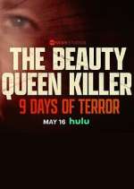 Watch The Beauty Queen Killer: 9 Days of Terror Watch123movies
