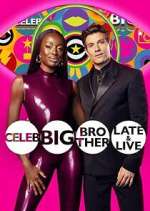 Watch Celebrity Big Brother: Late & Live Watch123movies