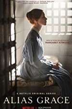 Watch Alias Grace Watch123movies