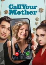 Watch Call Your Mother Watch123movies