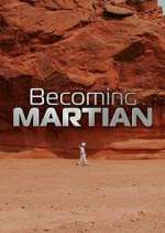 Watch Becoming Martian Watch123movies