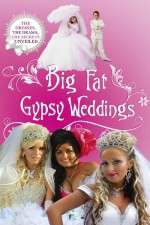 Watch Big Fat Gypsy Weddings Watch123movies