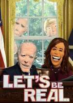 Watch Let's Be Real Watch123movies
