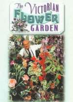 Watch The Victorian Flower Garden Watch123movies