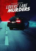 Watch Lovers' Lane Murders Watch123movies
