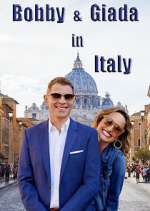 Watch Bobby and GIada in Italy Watch123movies