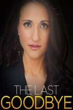 Watch The Last Goodbye Watch123movies