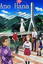 Watch Ano Hi Mita Hana no Namae wo Bokutachi wa Mada Shiranai. Watch123movies