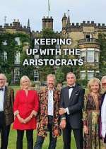 Watch Keeping Up with the Aristocrats Watch123movies