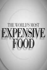 Watch The World's Most Expensive Food Watch123movies