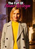 Watch The Fall of Anne Boleyn Watch123movies