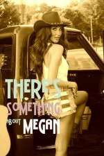Watch There's Something About Megan Watch123movies