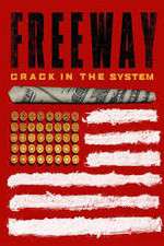 Watch Freeway: Crack In the System Watch123movies