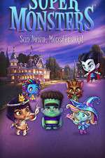 Watch Super Monsters (  ) Watch123movies