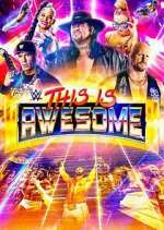 Watch WWE This Is Awesome Watch123movies
