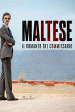 Watch Maltese - Il romanzo del Commissario Watch123movies