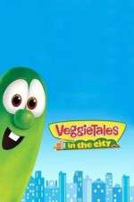Watch VeggieTales in the City Watch123movies