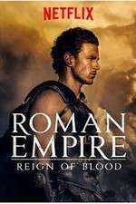 Watch Roman Empire: Reign of Blood Watch123movies
